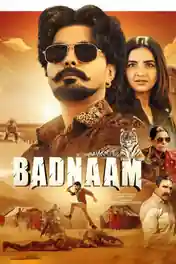 Badnaam 2025 WEB-DL Punjabi Full Movie Download 1080p | 720p | 480p poster | Bolly4u Official