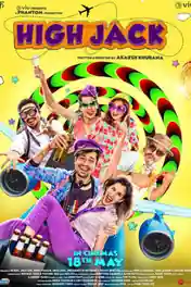 High Jack 2018 HDRip 300Mb Full Hindi Movie Download 480p poster | Bolly4u Official