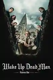 Wake Up Dead Man A Knives Out Mystery 2025 WEB-DL Hindi Dual Audio ORG Full Movie Download 1080p | 720p | 480p poster | Bolly4u Official