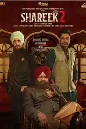Shareek 2 2022 WEB-DL Punjabi Full Movie Download 1080p | 720p | 480p poster | Bolly4u Official