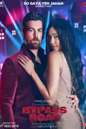 Bypass Road 2019 Pre DVDRip 900Mb Full Hindi Movie Download 720p poster | Bolly4u Official