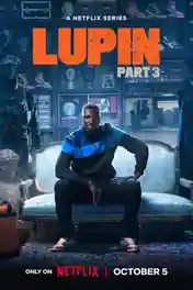 Lupin 2023 WEB-DL Hindi Dual Audio ORG S03 Complete Download 720p | 480p poster | Bolly4u Official
