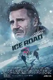 The Ice Road 2021 HDRip 350Mb English 480p ESub poster | Bolly4u Official