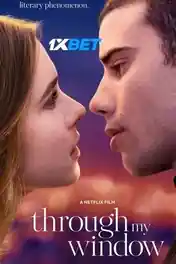 Through My Window 2022 WEB-HD 1GB Hindi (Voice Over) Dual Audio 720p poster | Bolly4u Official
