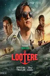 Lootere 2024 WEB-DL Hindi S01 Complete Download 720p poster | Bolly4u Official