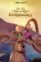 Riverdance The Animated Adventure 2021 Web-DL 750Mb Hindi Dual Audio 720p poster | Bolly4u Official