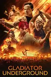 Gladiator Underground 2026 WEB-DL Hindi Dual Audio ORG Full Movie Download 1080p | 720p | 480p poster | Bolly4u Official