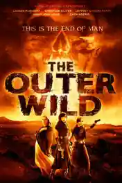 The Outer Wild 2018 WEB-DL 700Mb Full English Movie Download 720p ESub poster | Bolly4u Official