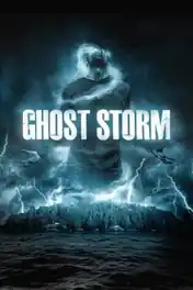 Ghost Storm 2011 WEB-DL Hindi Dual Audio Full Movie Download 720p | 480p poster | Bolly4u Official