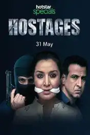 Hostages 2019 HDRip 900MB Hindi Complete Season S01 480p ESub poster | Bolly4u Official