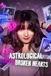 An Astrological Guide For Broken Hearts 2021 WEB-DL 1.4Gb Hindi Dual Audio S01 Download 720p poster | Bolly4u Official