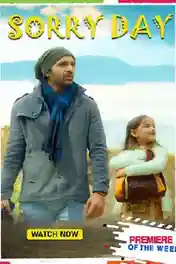 Sorry Day 2022 WEB-DL 300Mb Hindi Movie Download 480p poster | Bolly4u Official