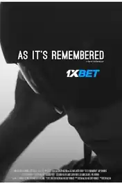 As Its Remembered 2022 WEB-HD Hindi (Voice Over) Dual Audio 720p poster | Bolly4u Official