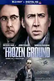 The Frozen Ground 2013 BluRay Hindi Dual Audio Full Movie Download 720p | 480p poster | Bolly4u Official