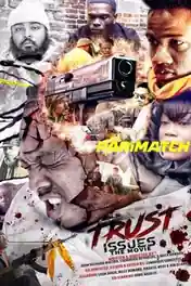 Trust Issues the Movie 2021 WEB-HD 800MB Tamil (Voice Over) Dual Audio 720p poster | Bolly4u Official