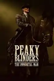 Peaky Blinders The Immortal Man 2026 WEB-DL Hindi Dual Audio ORG Full Movie Download 1080p | 720p | 480p poster | Bolly4u Official