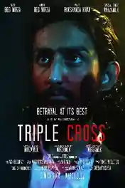 Triple Cross 2022 WEB-DL Hindi Full Movie Download 1080p | 720p | 480p poster | Bolly4u Official