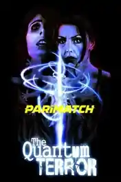 The Quantum Terror 2022 WEB-HD Telugu (Voice Over) Dual Audio 720p poster | Bolly4u Official