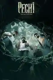 Pechi 2024 WEB-DL UNCUT Hindi Dual Audio ORG Full Movie Download 1080p | 720p | 480p poster | Bolly4u Official