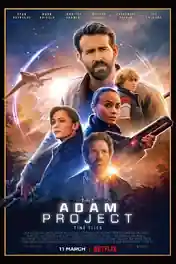 The Adam Project 2022 WEB-DL Hindi Dual Audio ORG 720p 480p Download poster | Bolly4u Official