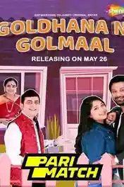 Goldhana Ni Golmaal 2022 WEB-DL Gujarati (Voice Over) Dual Audio 720p poster | Bolly4u Official