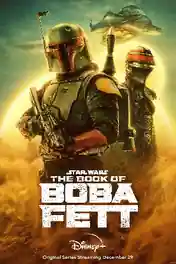 The Book Of Boba Fett 2021 WEB-DL Hindi Dual Audio S01 Download 720p poster | Bolly4u Official