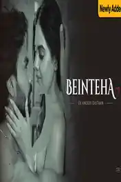 Beinteha Ek Anokhi Dastaan 2026 WEB-DL Hindi S01 Complete Download 720p | 480p poster | Bolly4u Official