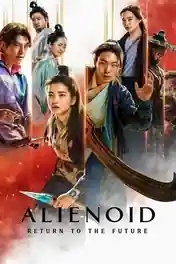 Alienoid 2 Return To The Future 2024 WEB-DL Hindi Dual Audio ORG Full Movie Download 1080p | 720p | 480p poster | Bolly4u Official