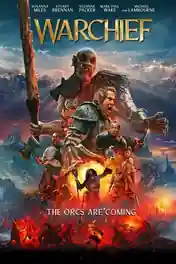 Warchief 2024 BluRay Hindi Dual Audio Full Movie Download 720p | 480p poster | Bolly4u Official