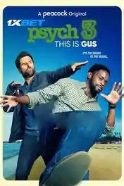 Psych 3 This Is Gus 2021 WEB-HD 950MB Tamil (Voice Over) Dual Audio 720p poster | Bolly4u Official