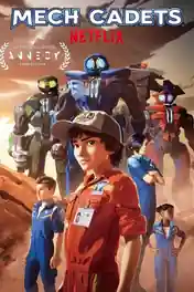 Mech Cadets 2023 WEB-DL Hindi Dual Audio ORG S01 Complete Download 720p | 480p poster | Bolly4u Official