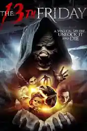 The 13th Friday 2017 WEB-DL Hindi Dual Audio ORG 720p 480p Download poster | Bolly4u Official