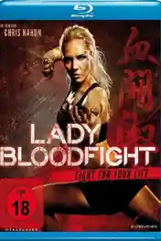 Lady Bloodfight 2016 BluRay Hindi Dual Audio 720p 480p Download poster | Bolly4u Official