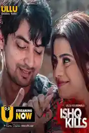 Ishq Kills 2020 WEB-DL 280Mb Hindi Complete S01 Download 480p poster | Bolly4u Official