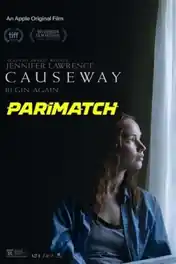 Causeway 2022 WEB-DL Hindi (Voice Over) Dual Audio 720p poster | Bolly4u Official