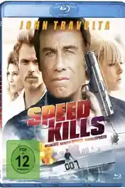 Speed Kills 2018 BluRay Hindi Dual Audio 720p 480p Download poster | Bolly4u Official