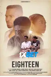 Eighteen 2022 WEB-DL Hindi(Voice Over) Dual Audio 720p poster | Bolly4u Official