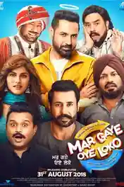 Mar Gaye Oye Loko 2018 HDTV 400MB Punjabi Movie Download 480p poster | Bolly4u Official