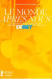 Le Monde apres nous 2022 WEB-HD 1.2GB Hindi (Voice Over) Dual Audio 720p poster | Bolly4u Official