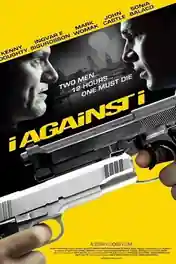 I Against I 2012 WEB-DL Hindi Dual Audio Full Movie Download 720p | 480p poster | Bolly4u Official