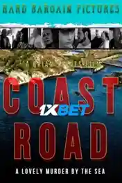Coast Road 2022 WEB-DL Hindi (Voice Over) Dual Audio 720p poster | Bolly4u Official