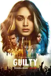 Guilty 2020 WEB-DL 400MB Hindi Dual Audio 480p poster | Bolly4u Official
