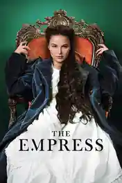 The Empress 2022 WEB-DL Hindi Dual Audio ORG S01 Complete Download 720p | 480p poster | Bolly4u Official