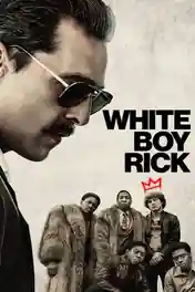 White Boy Rick 2018 BluRay Hindi Dual Audio ORG Full Movie Download 1080p | 720p | 480p poster | Bolly4u Official