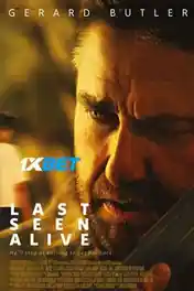 Last Seen Alive 2022 WEB-HD Hindi (Voice Over) Dual Audio 720p poster | Bolly4u Official