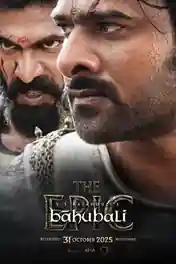 Baahubali The Epic 2025 WEB-DL Hindi Full Movie Download 1080p | 720p | 480p poster | Bolly4u Official