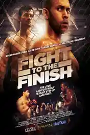 Fight To The Finish 2016 WEB-DL 900Mb Hindi Dual Audio 720p ESub poster | Bolly4u Official