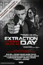 Extraction Day 2014 BRRip Hindi Hindi Dual Audio ORG 720p 480p Download poster | Bolly4u Official