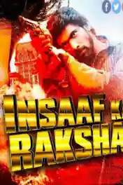 Insaaf Ka Rakshak 2019 HDRip 300MB Hindi Dubbed 480p poster | Bolly4u Official