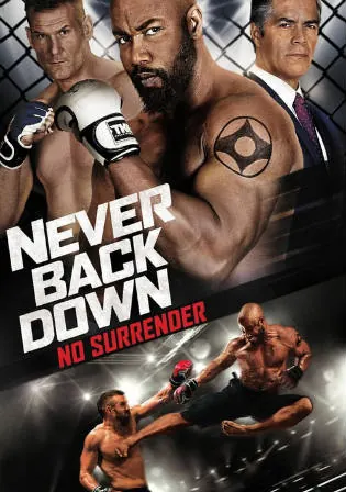 Never Back Down No Surrender 2016 WEB-DL 300Mb Hindi Dual Audio 480p Watch Online Full Movie Download Bolly4u Never Back Down No Surrender 2016 WEB-DL 300Mb Hindi Dual Audio 480p Watch Online Full Movie Download Bolly4u